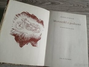 Karel Pirner - Motocykl z podzemí - 1