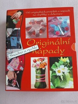 Knihy "Originální nápady, snadno a rychle, pro tvořivé ruce