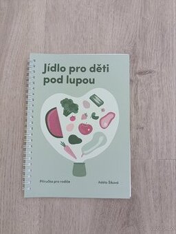 Jídlo pro děti pod lupou