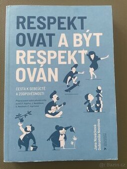 Respektovat a být respektován