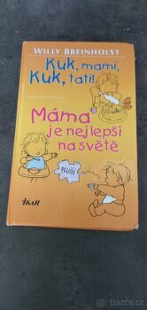 Kuk, mami, kuk, tati Máma je nejlepší na světě - 1