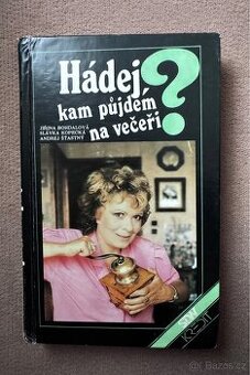 Hádej, kam půjdem na večeři (Jiřina Bohdalová a kol.)