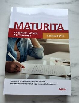 Maturita z českého jazyka a literatury Písemná prace