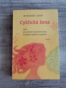 Cyklická žena - Miranda Gray - 1