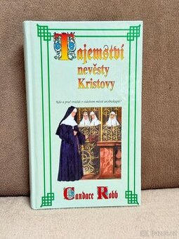 Tajemství nevěsty Kristovy (Candace Robb)