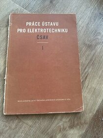 Práce ústavu pro elektrotechniku ČsAV I - 1