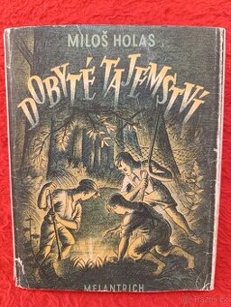 DOBYTÉ TAJEMSTVÍ - Miloš Holas - 1