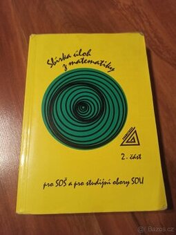 Prodám Sbírka úloh z matematiky 2. Část.