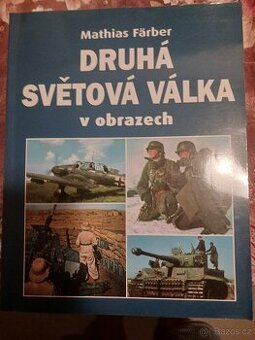 Kniha Druhá světová válka v obrazech