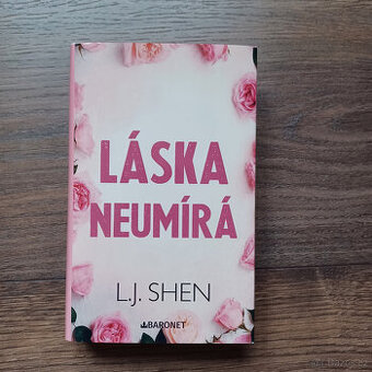 Láska neumírá L. J. Shen - 1