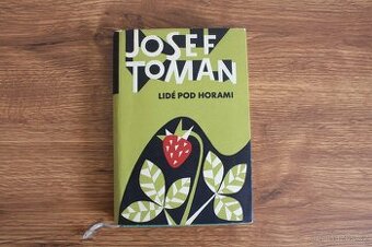 Lidé pod horami - Josef Toman