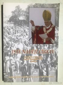 Benedikt XVI.: Jste nadějí církve, promluvy a poselství pape