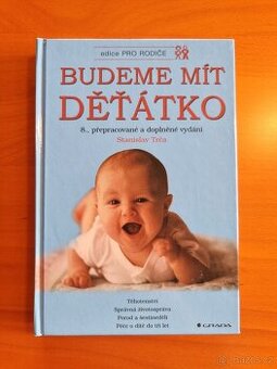 Budeme mít děťátko - Stanislav Trča