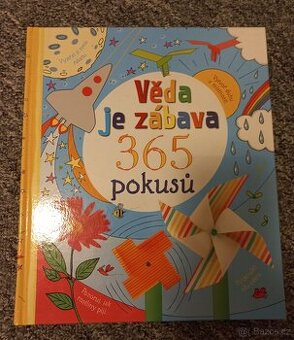 Věda je zábava 365 pokusů  -n.o.v.á.