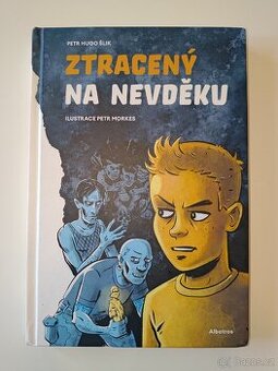 Ztracený na Nevděku - Petr Hugo Šlik