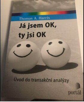 JÁ JSEM OK, TY JSI OK