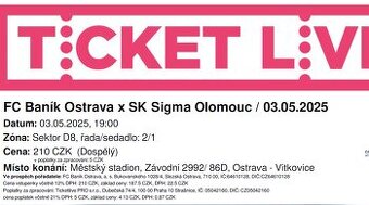 2 lístky na FC Baník Ostrava x SK Sigma Olomouc / 03.05.2025