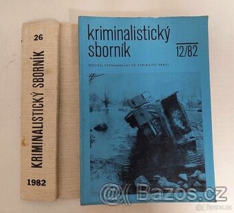 Kriminalistický sborník - ročník 1982 - 6 výtisků
