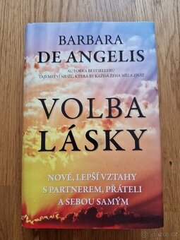 Kniha: Barbara de Angelis - Volba lásky