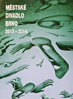 Městské divadlo Brno 2013 - 2014
