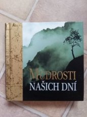 Múdrosti našich dní