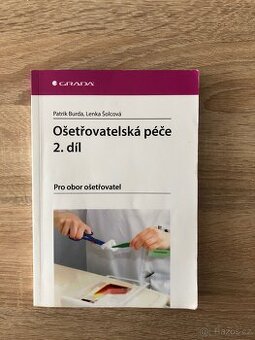 Ošetřovatelská péče druhý díl