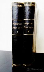 Kniha starožitná ADAM BEDE George Eliot I.+II r.1903 a 1904