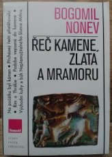 Řeč kamene, zlata a mramoru
