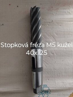 Stopková fréza M5 kužel 40x125
