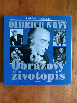 Oldřich Nový - - Obrazový životopis