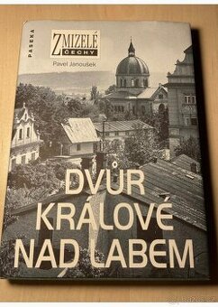 Zmizelé Čechy Dvůr Králové nad Labem - 1