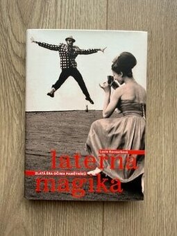 Kniha Laterna Magika: Zlatá éra očima pamětníků