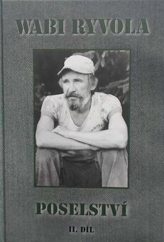 POSELSTVÍ - WABI RYVOLA - 2.díl