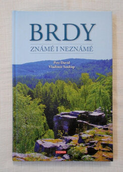 Petr David, Vladimír Soukup - Brdy známé i neznámé - 2016