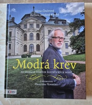 MODRÁ KREV po stopách českých šlechtických rodů