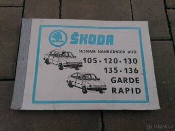 Predám kniha zoznam náhradných dielov na Škoda 105, 120, 130