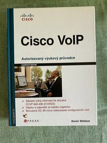 Cisco VoIP - autorizovaný výukový průvodce
