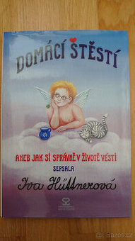 Iva Hüttnerová - Domácí štěstí a Monografie - 1