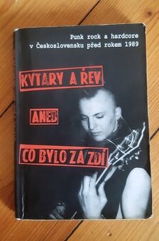 Prodám knihu Kytary a řev, aneb, Co bylo za zdí - 1