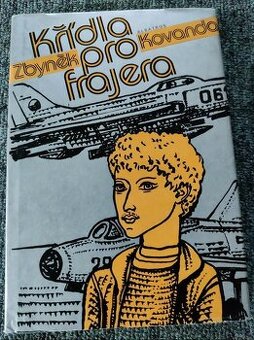 Křídla pro frajera_čs. retro kniha z 80. let