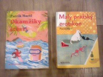 Patrik Hartl Okamžiky štěstí a Malý pražský erotikon