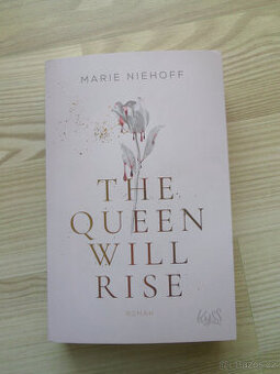 Marie Niehoff - The queen will rise