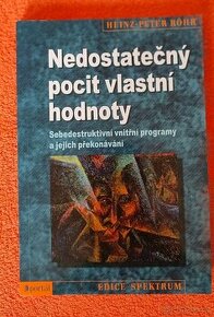 NOVÁ - Nedostatečný pocit vlastní hodnoty (Heinz-Peter Röhr)