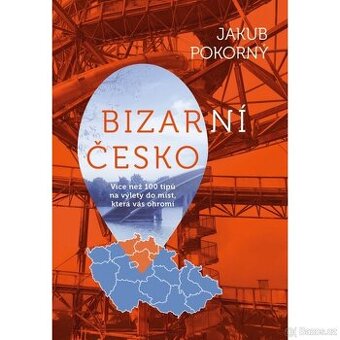 Jan Pokorný - Bizarní Česko