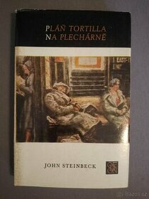 John Steinbeck - Pláň Tortilla/Na Plechárně