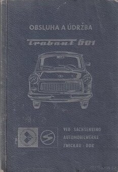 🆕 Brožura Trabant 601 – Obsluha a údržba – CZ verze