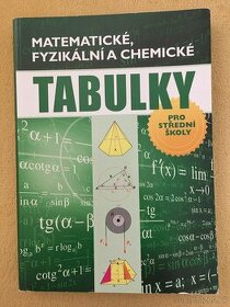 MATEMATICKÉ, FYZIKÁLNÍ a CHEMICKÉ TABULKY
