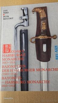 Bodáky Habsburské monarchie 1683-1918 - Jan Šmíd, Petr Moudr