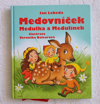 Medovníček, Medulka a Medulínek - J.Lebeda