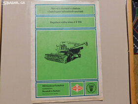 Návod k montáži a obsluze kombajnu E 512 -pouze kopie